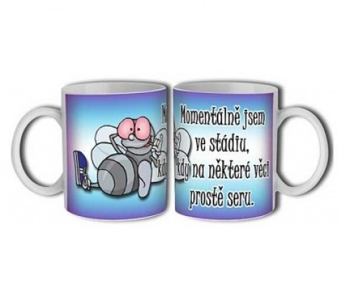 Hrnek - Momentálně jsem ve stadiu...