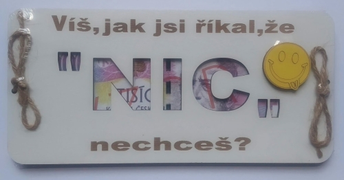 Dřevěné přání Nic pro muže
