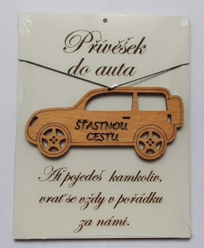 Přívěšek do auta Šťastnou cestu